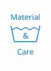Materials and Care